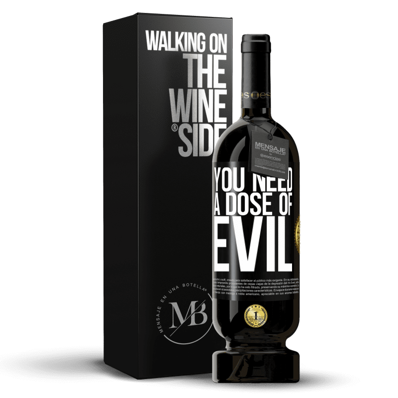 49,95 € Free Shipping | Red Wine Premium Edition MBS® Reserve You need a dose of evil Black Label. Customizable label Reserve 12 Months Harvest 2014 Tempranillo