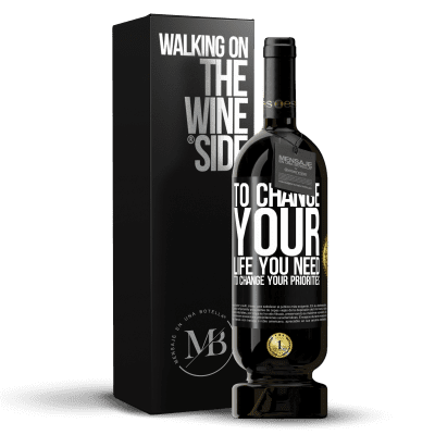«To change your life you need to change your priorities» Premium Edition MBS® Reserve