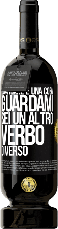 49,95 € | Vino rosso Edizione Premium MBS® Riserva Guardare è una cosa. Guardami, sei un altro verbo diverso Etichetta Nera. Etichetta personalizzabile Riserva 12 Mesi Raccogliere 2015 Tempranillo