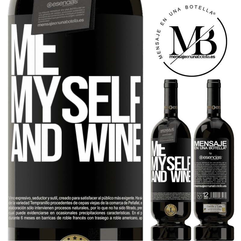 «Me, myself and wine» Édition Premium MBS® Réserve