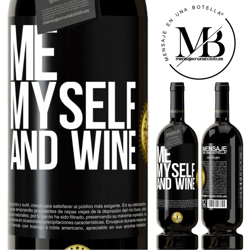 49,95 € Envio grátis | Vinho tinto Edição Premium MBS® Reserva Me, myself and wine Etiqueta Preta. Etiqueta personalizável Reserva 12 Meses Colheita 2014 Tempranillo