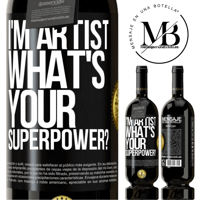 29,95 € Free Shipping | Red Wine Premium Edition MBS® Reserva I'm artist. What's your superpower? Black Label. Customizable label Reserva 12 Months Harvest 2014 Tempranillo