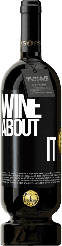 49,95 € Free Shipping | Red Wine Premium Edition MBS® Reserve Wine about it Black Label. Customizable label Reserve 12 Months Harvest 2016 Tempranillo