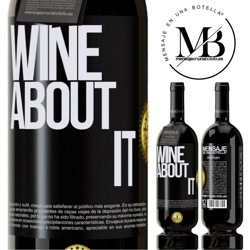 49,95 € Kostenloser Versand | Rotwein Premium Ausgabe MBS® Reserve Wine about it Schwarzes Etikett. Anpassbares Etikett Reserve 12 Monate Ernte 2015 Tempranillo