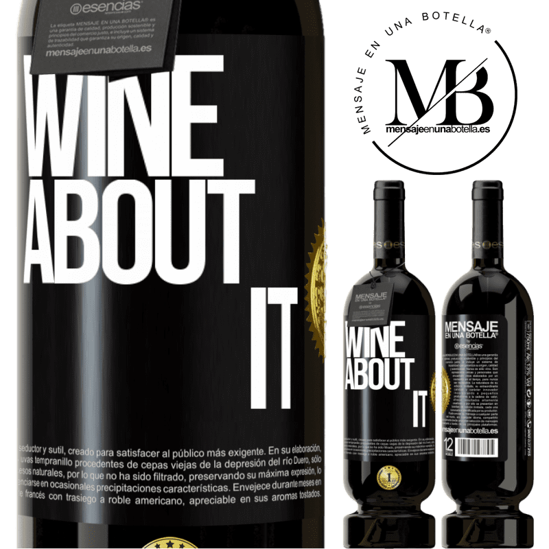 49,95 € Spedizione Gratuita | Vino rosso Edizione Premium MBS® Riserva Wine about it Etichetta Nera. Etichetta personalizzabile Riserva 12 Mesi Raccogliere 2015 Tempranillo