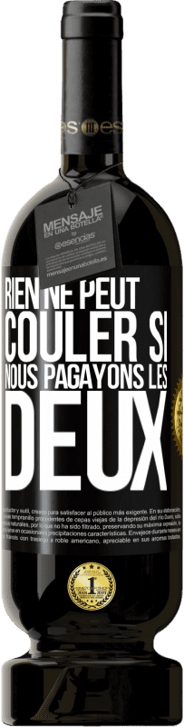 49,95 € Envoi gratuit | Vin rouge Édition Premium MBS® Réserve Rien ne peut couler si nous pagayons les deux Étiquette Noire. Étiquette personnalisable Réserve 12 Mois Récolte 2016 Tempranillo