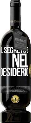 Spedizione Gratuita | Vino rosso Edizione Premium MBS® Riserva Il segreto è nel desiderio Etichetta Nera. Etichetta personalizzabile Riserva 12 Mesi Raccogliere 2015 Tempranillo