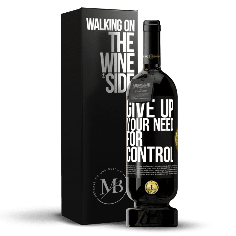 49,95 € Free Shipping | Red Wine Premium Edition MBS® Reserve Give up your need for control Black Label. Customizable label Reserve 12 Months Harvest 2014 Tempranillo