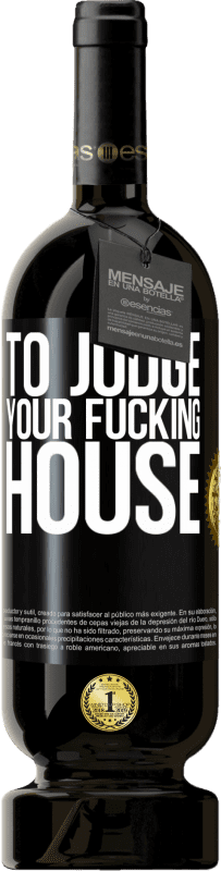 49,95 € Free Shipping | Red Wine Premium Edition MBS® Reserve To judge your fucking house Black Label. Customizable label Reserve 12 Months Harvest 2016 Tempranillo