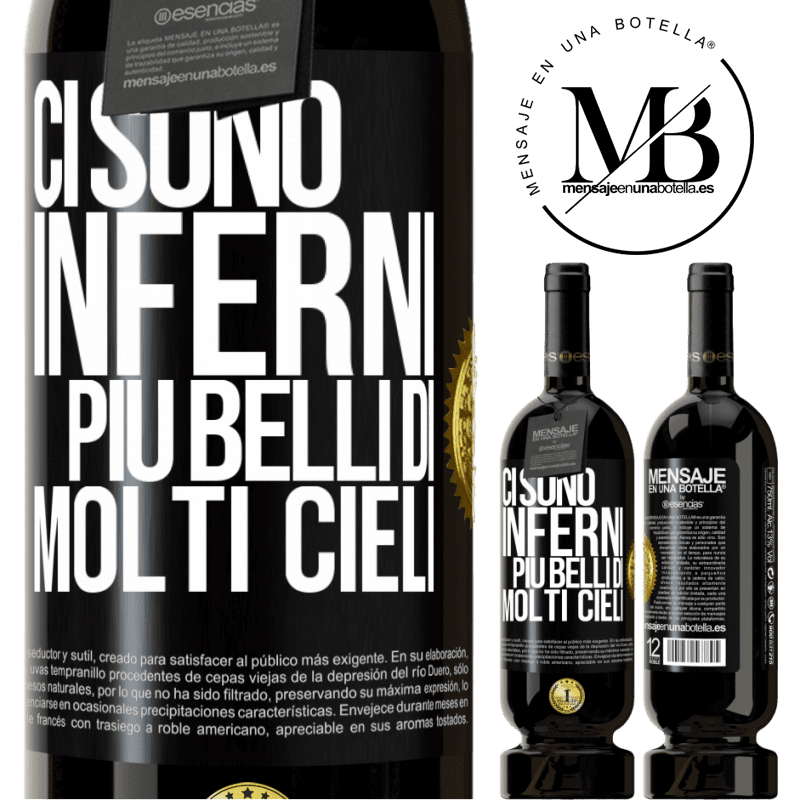 49,95 € Spedizione Gratuita | Vino rosso Edizione Premium MBS® Riserva Ci sono inferni più belli di molti cieli Etichetta Nera. Etichetta personalizzabile Riserva 12 Mesi Raccogliere 2014 Tempranillo