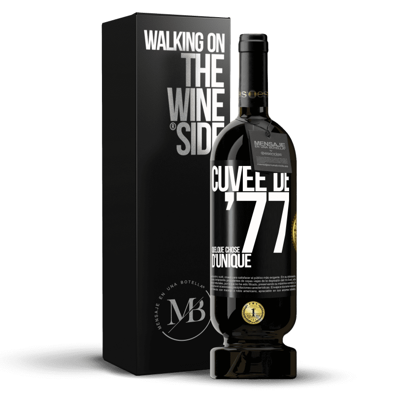 49,95 € Envoi gratuit | Vin rouge Édition Premium MBS® Réserve Cuvée de 77, quelque chose d'unique Étiquette Noire. Étiquette personnalisable Réserve 12 Mois Récolte 2015 Tempranillo