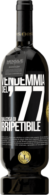 Spedizione Gratuita | Vino rosso Edizione Premium MBS® Riserva Vendemmia del '77, qualcosa di irripetibile Etichetta Nera. Etichetta personalizzabile Riserva 12 Mesi Raccogliere 2016 Tempranillo