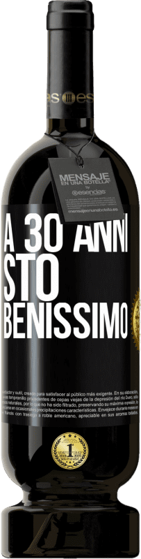 49,95 € | Vino rosso Edizione Premium MBS® Riserva A 30 anni, sto benissimo Etichetta Nera. Etichetta personalizzabile Riserva 12 Mesi Raccogliere 2015 Tempranillo