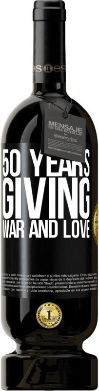 «50年来给予战争和爱» 高级版 MBS® 预订