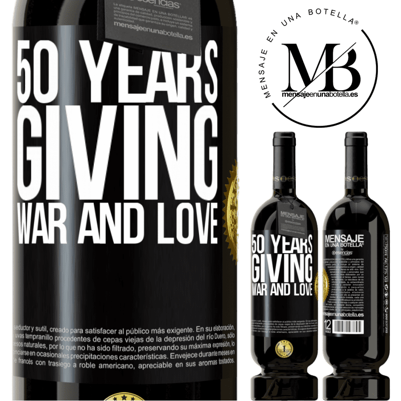 29,95 € Free Shipping | Red Wine Premium Edition MBS® Reserva 50 years giving war and love Black Label. Customizable label Reserva 12 Months Harvest 2014 Tempranillo