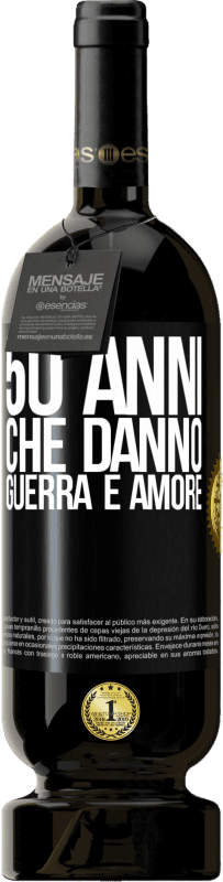 49,95 € | Vino rosso Edizione Premium MBS® Riserva 50 anni che danno guerra e amore Etichetta Nera. Etichetta personalizzabile Riserva 12 Mesi Raccogliere 2015 Tempranillo