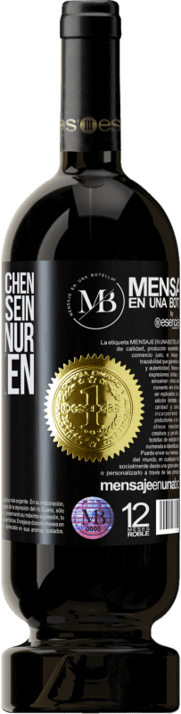 «Man muss versuchen glücklich zu sein, wenn auch nur um andere zu ärgern» Premium Ausgabe MBS® Reserve