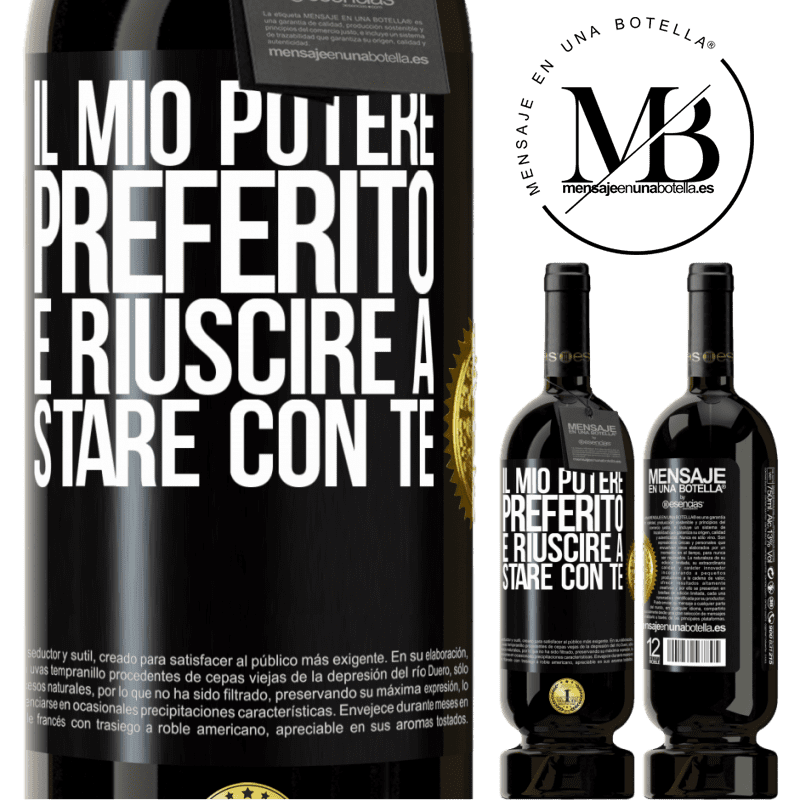 49,95 € Spedizione Gratuita | Vino rosso Edizione Premium MBS® Riserva Il mio potere preferito è riuscire a stare con te Etichetta Nera. Etichetta personalizzabile Riserva 12 Mesi Raccogliere 2014 Tempranillo