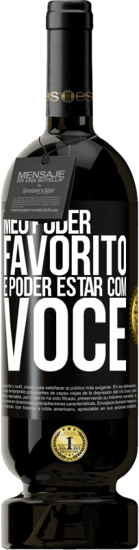 49,95 € Envio grátis | Vinho tinto Edição Premium MBS® Reserva Meu poder favorito é poder estar com você Etiqueta Preta. Etiqueta personalizável Reserva 12 Meses Colheita 2016 Tempranillo