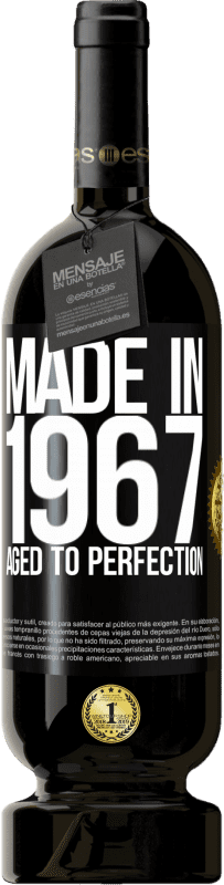 49,95 € | Красное вино Premium Edition MBS® Бронировать Сделано в 1967 году. В совершенстве Черная метка. Настраиваемая этикетка Бронировать 12 Месяцы Урожай 2014 Tempranillo