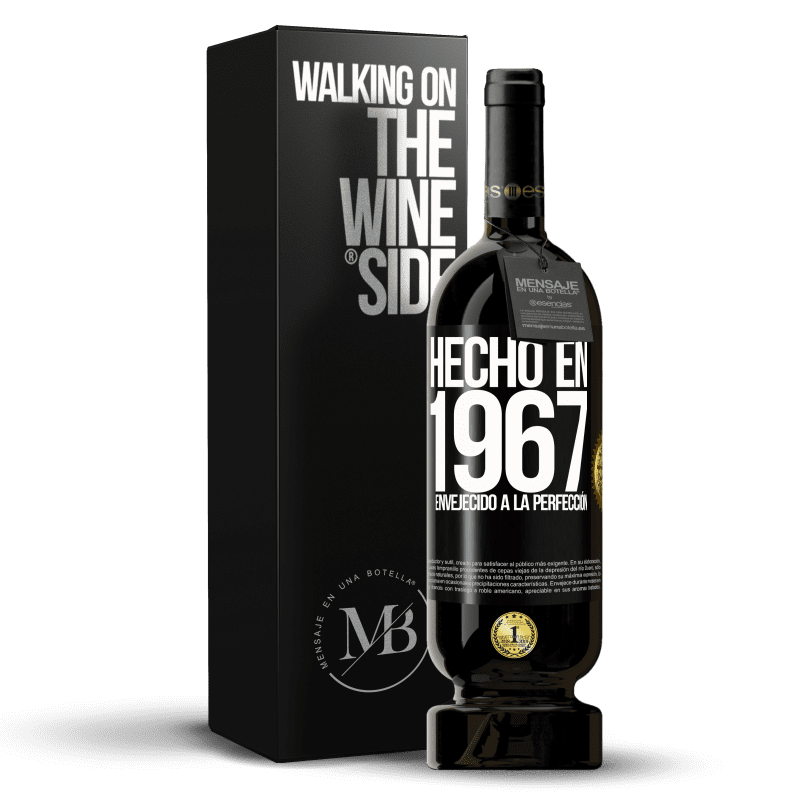 49,95 € Envío gratis | Vino Tinto Edición Premium MBS® Reserva Hecho en 1967. Envejecido a la perfección Etiqueta Negra. Etiqueta personalizable Reserva 12 Meses Cosecha 2015 Tempranillo