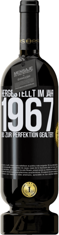 49,95 € | Rotwein Premium Ausgabe MBS® Reserve Hergestellt im Jahr 1967. Bis zur Perfektion gealtert Schwarzes Etikett. Anpassbares Etikett Reserve 12 Monate Ernte 2014 Tempranillo