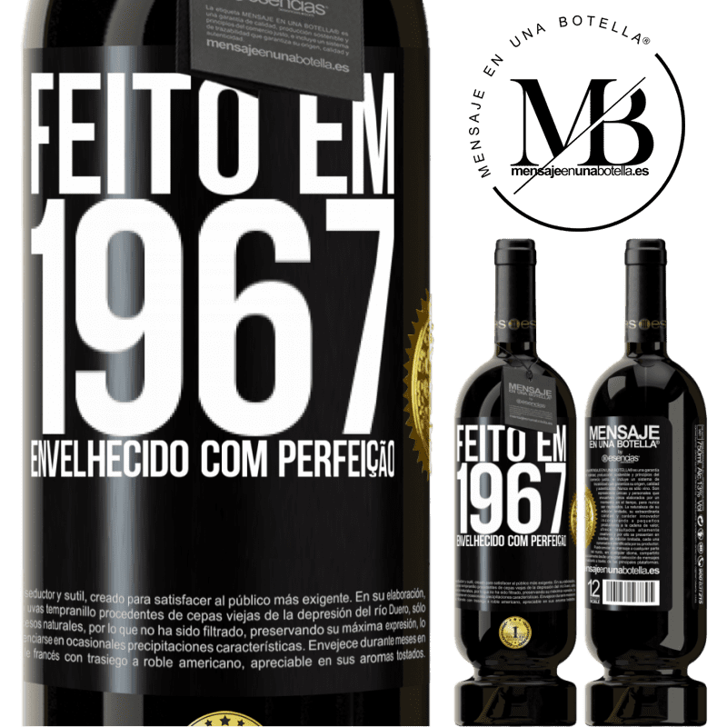 49,95 € Envio grátis | Vinho tinto Edição Premium MBS® Reserva Feito em 1967. Envelhecido com perfeição Etiqueta Preta. Etiqueta personalizável Reserva 12 Meses Colheita 2015 Tempranillo