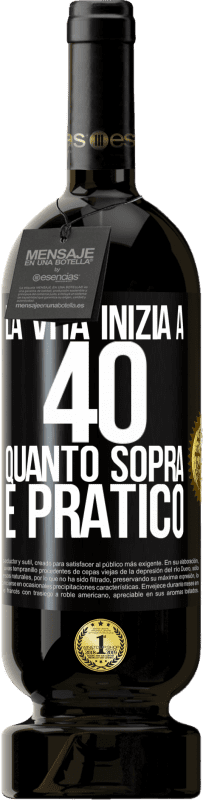 49,95 € Spedizione Gratuita | Vino rosso Edizione Premium MBS® Riserva La vita inizia a 40 anni. Quanto sopra è pratico Etichetta Nera. Etichetta personalizzabile Riserva 12 Mesi Raccogliere 2016 Tempranillo
