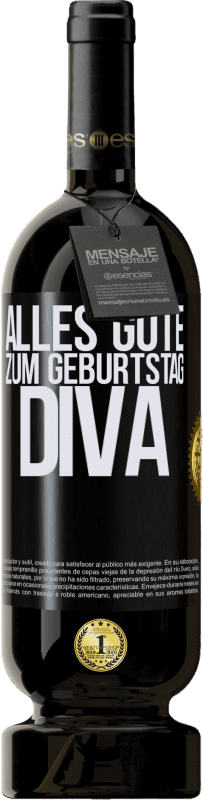 49,95 € | Rotwein Premium Ausgabe MBS® Reserve Alles Gute zum Geburtstag Diva Schwarzes Etikett. Anpassbares Etikett Reserve 12 Monate Ernte 2015 Tempranillo