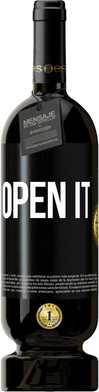49,95 € | Red Wine Premium Edition MBS® Reserve Open it Black Label. Customizable label Reserve 12 Months Harvest 2014 Tempranillo