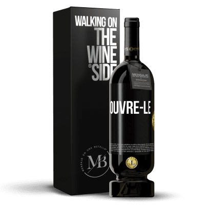 «Ouvre-le» Édition Premium MBS® Réserve