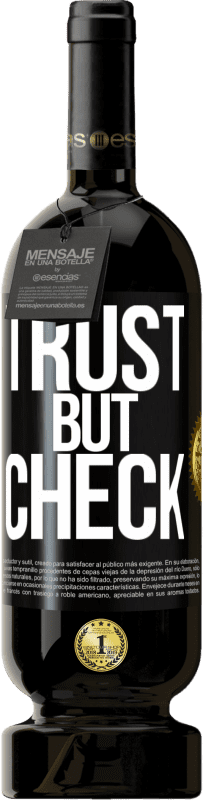 «Trust, but check» Premium Edition MBS® Reserve