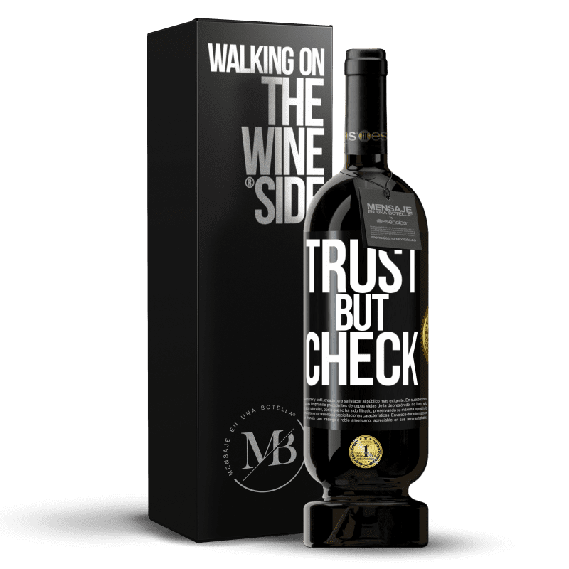 49,95 € Free Shipping | Red Wine Premium Edition MBS® Reserve Trust, but check Black Label. Customizable label Reserve 12 Months Harvest 2015 Tempranillo