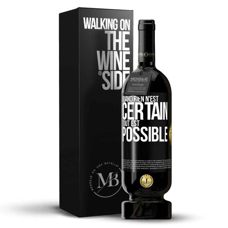 49,95 € Envoi gratuit | Vin rouge Édition Premium MBS® Réserve Quand rien n'est certain, tout est possible Étiquette Noire. Étiquette personnalisable Réserve 12 Mois Récolte 2016 Tempranillo
