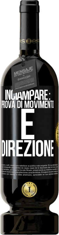 Spedizione Gratuita | Vino rosso Edizione Premium MBS® Riserva Inciampare: prova di movimento e direzione Etichetta Nera. Etichetta personalizzabile Riserva 12 Mesi Raccogliere 2014 Tempranillo