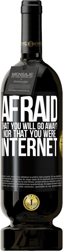 «Afraid that you will go away? Nor that you were internet» Premium Edition MBS® Reserve