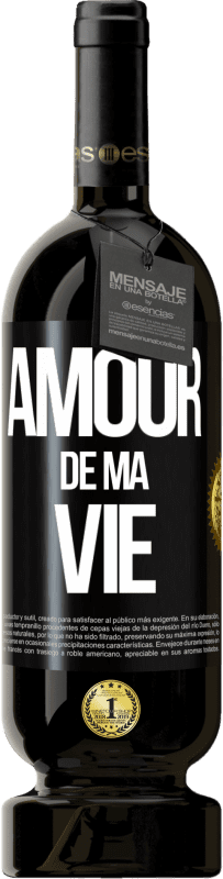 49,95 € | Vin rouge Édition Premium MBS® Réserve Amour de ma vie Étiquette Noire. Étiquette personnalisable Réserve 12 Mois Récolte 2014 Tempranillo