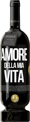 49,95 € Spedizione Gratuita | Vino rosso Edizione Premium MBS® Riserva Amore della mia vita Etichetta Nera. Etichetta personalizzabile Riserva 12 Mesi Raccogliere 2015 Tempranillo