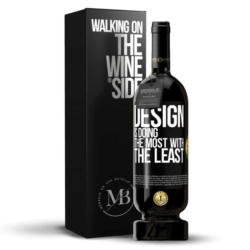 49,95 € Free Shipping | Red Wine Premium Edition MBS® Reserve Design is doing the most with the least Black Label. Customizable label Reserve 12 Months Harvest 2014 Tempranillo