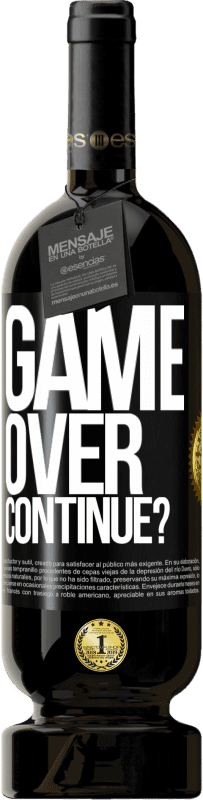 «GAME OVER. Continue?» Premium Edition MBS® Reserve