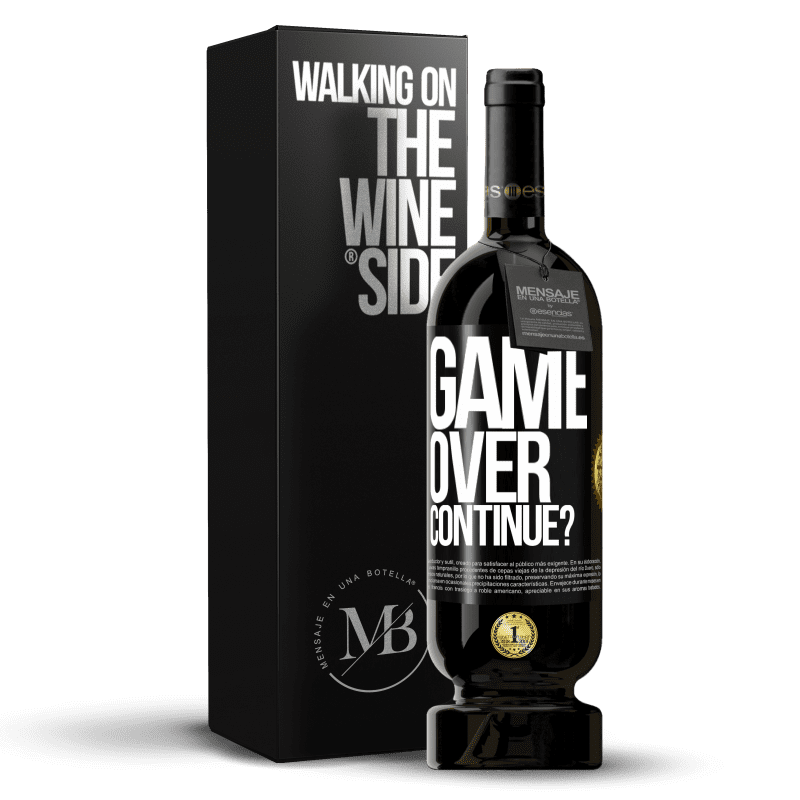 49,95 € Envío gratis | Vino Tinto Edición Premium MBS® Reserva GAME OVER. Continue? Etiqueta Negra. Etiqueta personalizable Reserva 12 Meses Cosecha 2015 Tempranillo