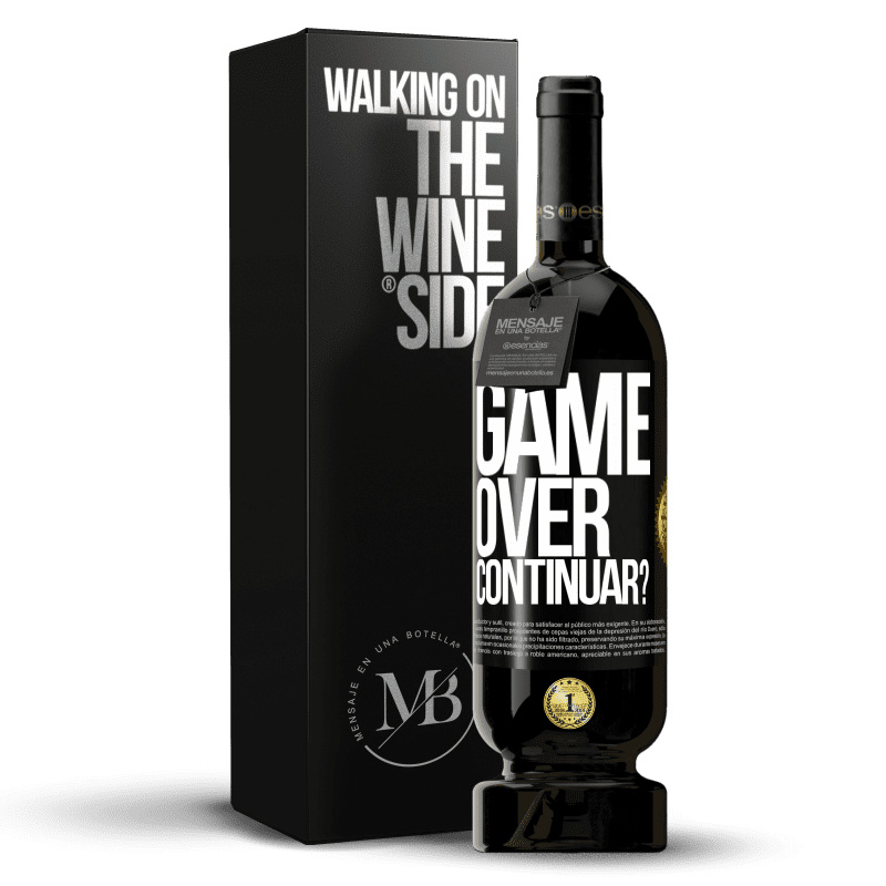 49,95 € Envio grátis | Vinho tinto Edição Premium MBS® Reserva GAME OVER. Continuar? Etiqueta Preta. Etiqueta personalizável Reserva 12 Meses Colheita 2015 Tempranillo