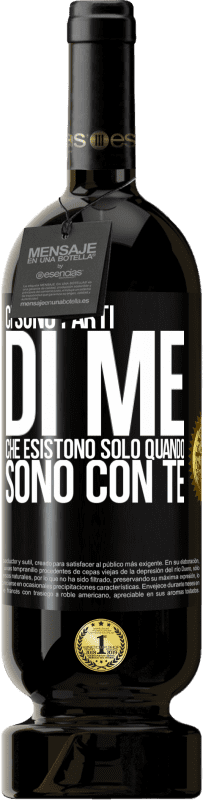 49,95 € Spedizione Gratuita | Vino rosso Edizione Premium MBS® Riserva Ci sono parti di me che esistono solo quando sono con te Etichetta Nera. Etichetta personalizzabile Riserva 12 Mesi Raccogliere 2016 Tempranillo