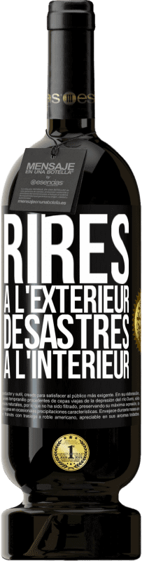 49,95 € Envoi gratuit | Vin rouge Édition Premium MBS® Réserve Rires à l'extérieur, désastres à l'intérieur Étiquette Noire. Étiquette personnalisable Réserve 12 Mois Récolte 2016 Tempranillo