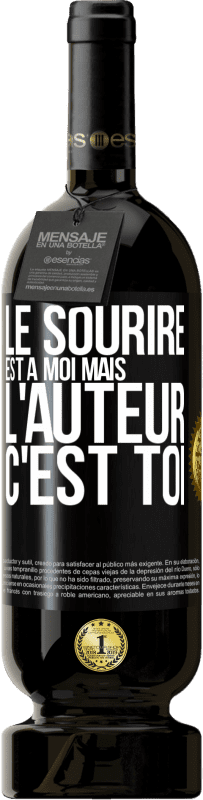 49,95 € | Vin rouge Édition Premium MBS® Réserve Le sourire est à moi, mais l'auteur c'est toi Étiquette Noire. Étiquette personnalisable Réserve 12 Mois Récolte 2015 Tempranillo