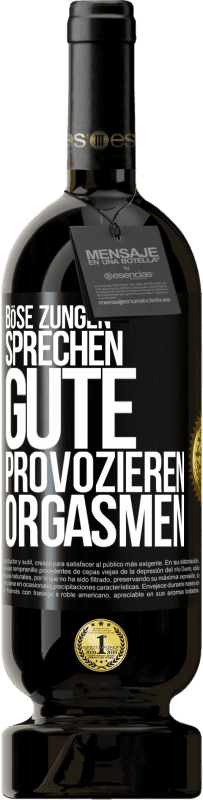 Kostenloser Versand | Rotwein Premium Ausgabe MBS® Reserve Böse Zungen sprechen, gute provozieren Orgasmen Schwarzes Etikett. Anpassbares Etikett Reserve 12 Monate Ernte 2014 Tempranillo