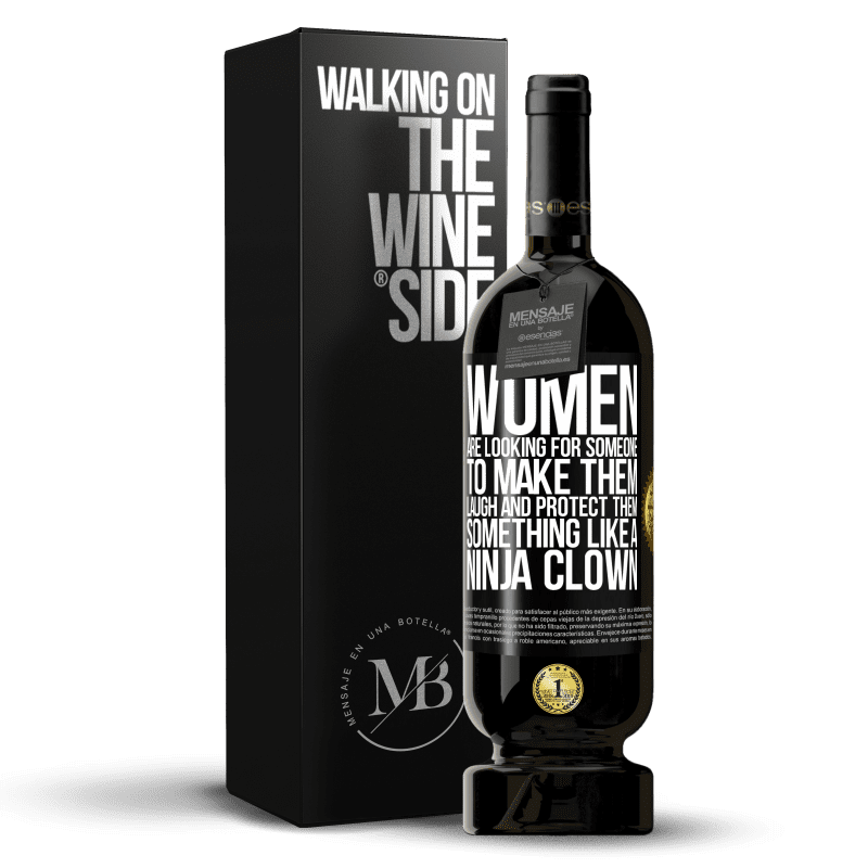 49,95 € Free Shipping | Red Wine Premium Edition MBS® Reserve Women are looking for someone to make them laugh and protect them, something like a ninja clown Black Label. Customizable label Reserve 12 Months Harvest 2014 Tempranillo