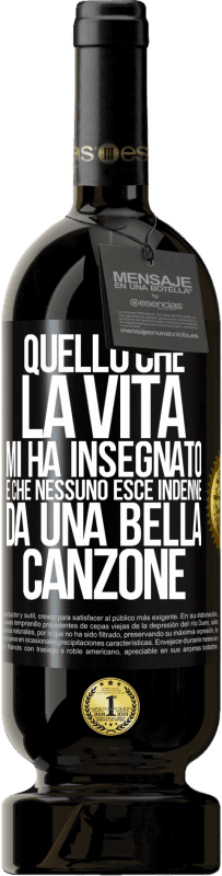 49,95 € Spedizione Gratuita | Vino rosso Edizione Premium MBS® Riserva Quello che la vita mi ha insegnato è che nessuno esce indenne da una bella canzone Etichetta Nera. Etichetta personalizzabile Riserva 12 Mesi Raccogliere 2016 Tempranillo