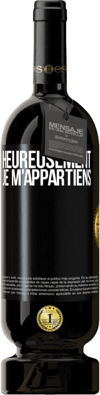 49,95 € | Vin rouge Édition Premium MBS® Réserve Heureusement, je m'appartiens Étiquette Noire. Étiquette personnalisable Réserve 12 Mois Récolte 2016 Tempranillo
