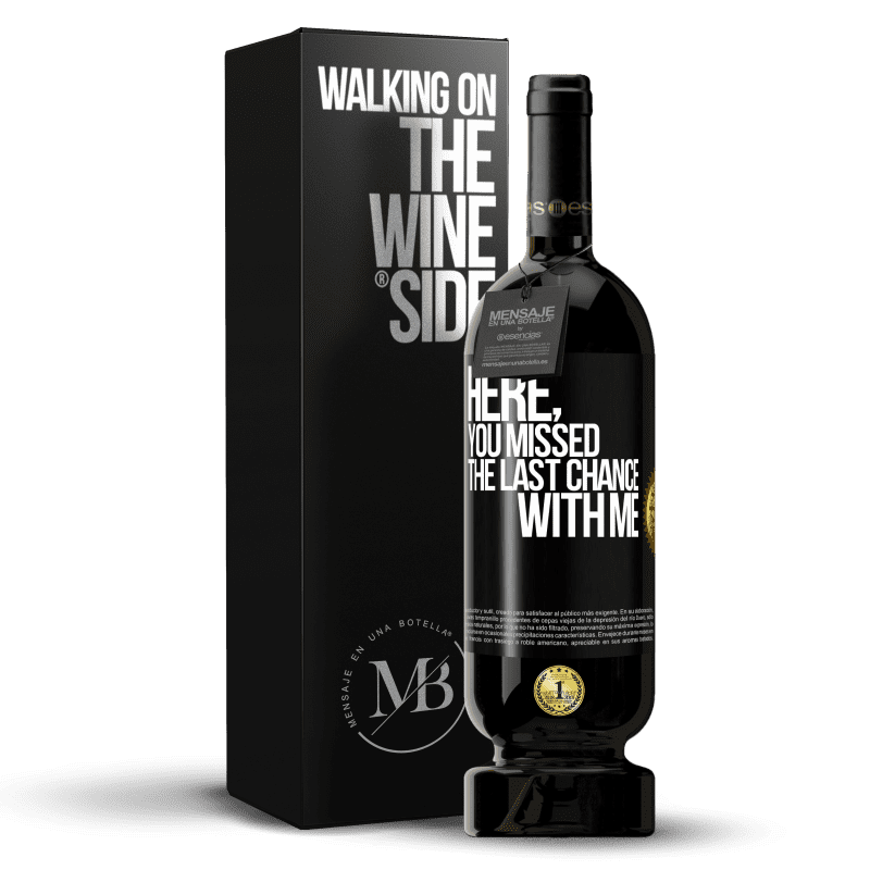 49,95 € Free Shipping | Red Wine Premium Edition MBS® Reserve Here, you missed the last chance with me Black Label. Customizable label Reserve 12 Months Harvest 2014 Tempranillo